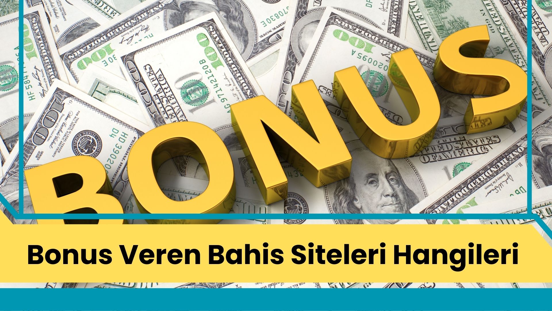Bonus Veren Bahis Siteleri Hangileri